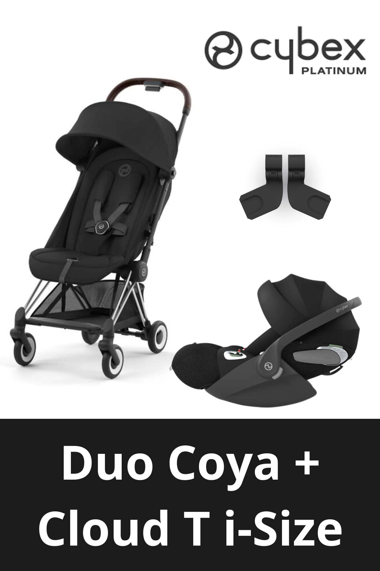 Poussette Duo Coya + Cloud T Plus i-Size