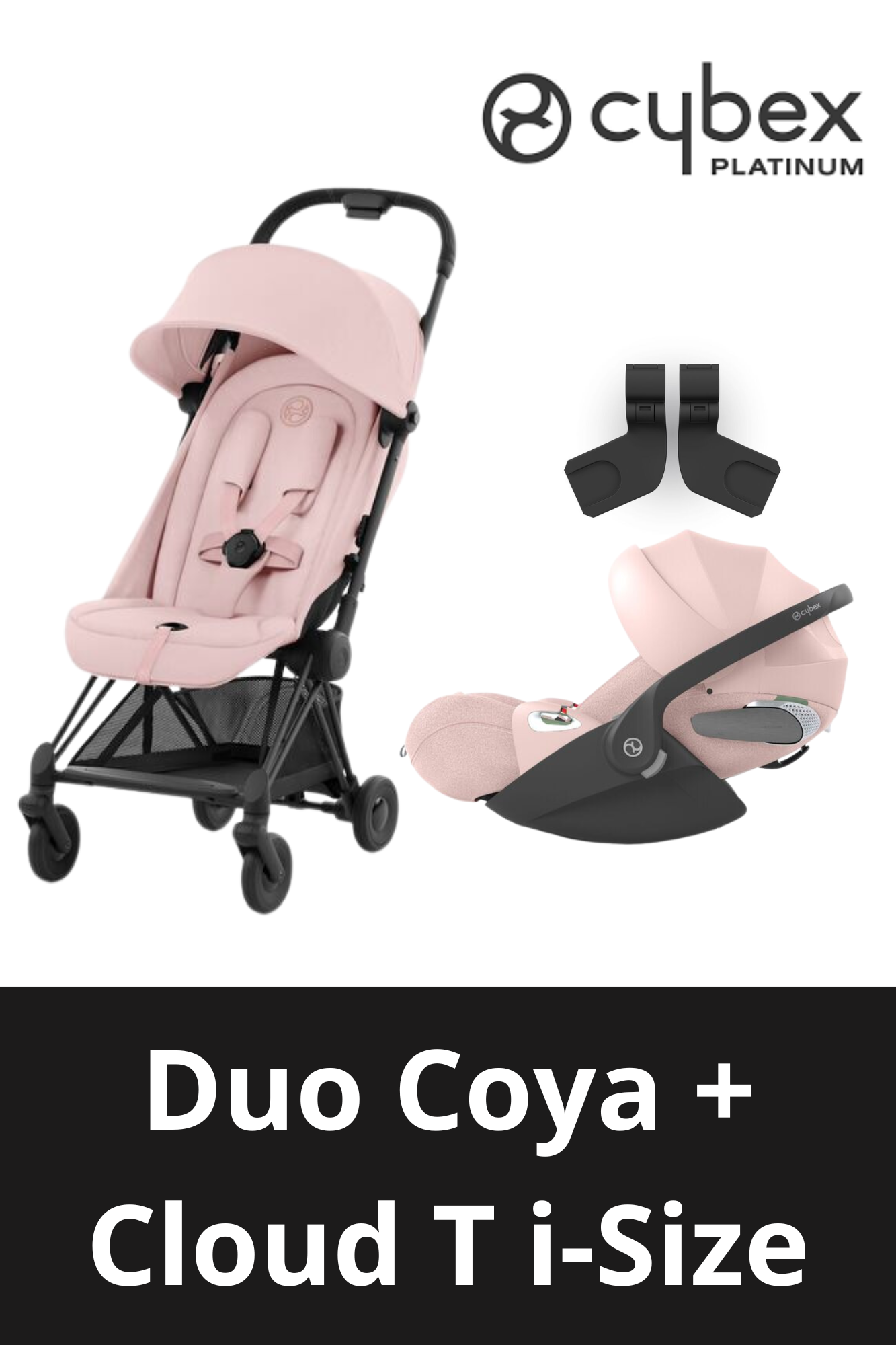 Poussette Duo Coya + Cloud T Plus i-Size